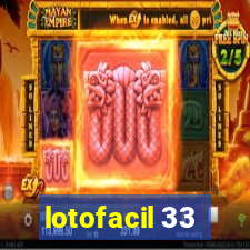 lotofacil 33